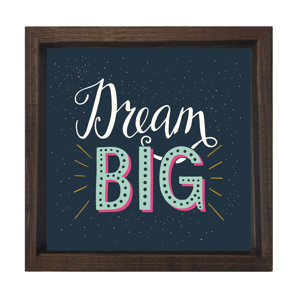 Vintage Dream Big Yazısı Tablosu Kahverengi Ahşap Çerçeve - 80x80