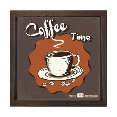 Kahve Zamanı Coffee Time Tablosu Kahverengi Ahşap Çerçeve - 80x80