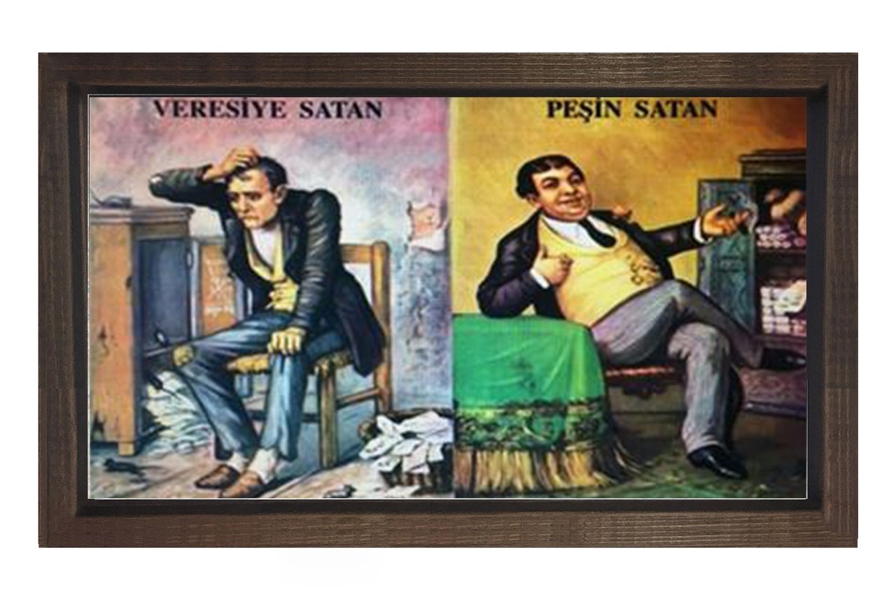 Peşin Alan Veresiye Satan Tablosu Kahverengi Ahşap Çerçeve - 40x60