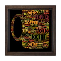 Kahve Bardağı Tipografi Tablosu Kahverengi Ahşap Çerçeve - 90x90