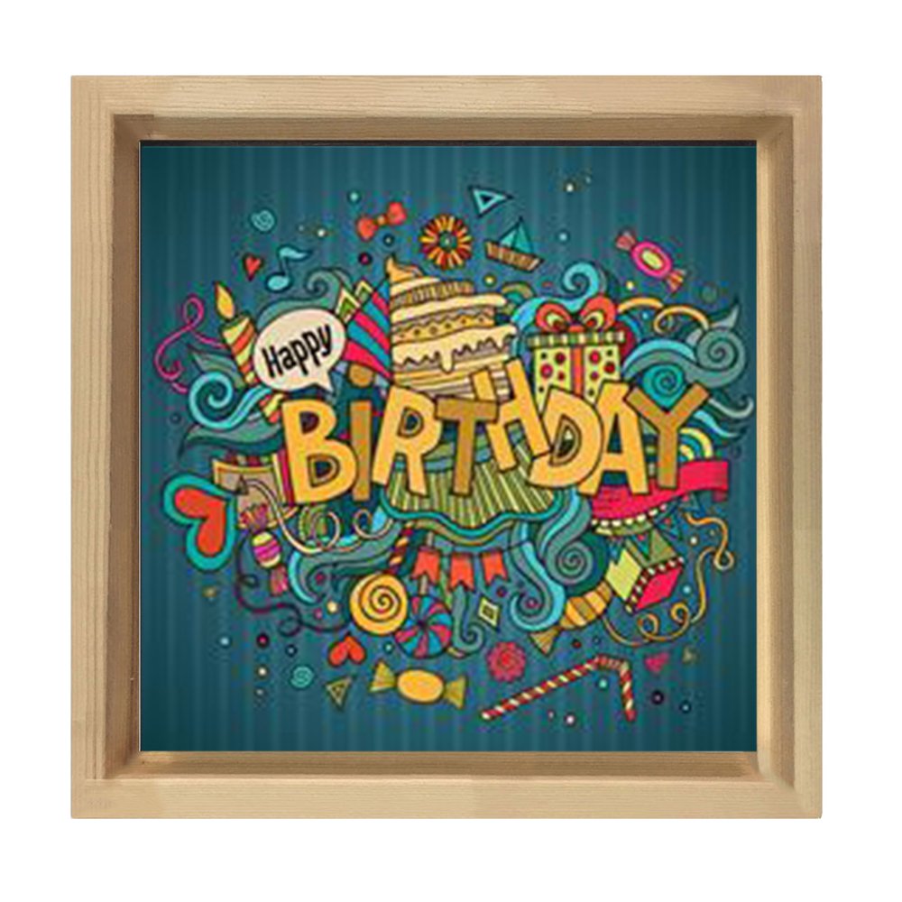 Happy Birthday Tablosu Naturel Ahşap Çerçeve - 100x100