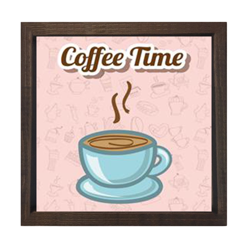 Kahve Zamanı Coffee Time Tablosu Kahverengi Ahşap Çerçeve - 50x50